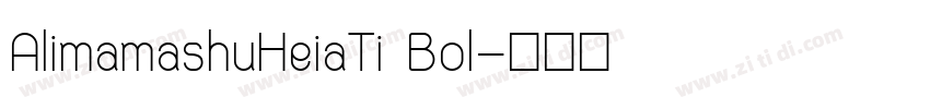 AlimamashuHeiaTi Bol字体转换